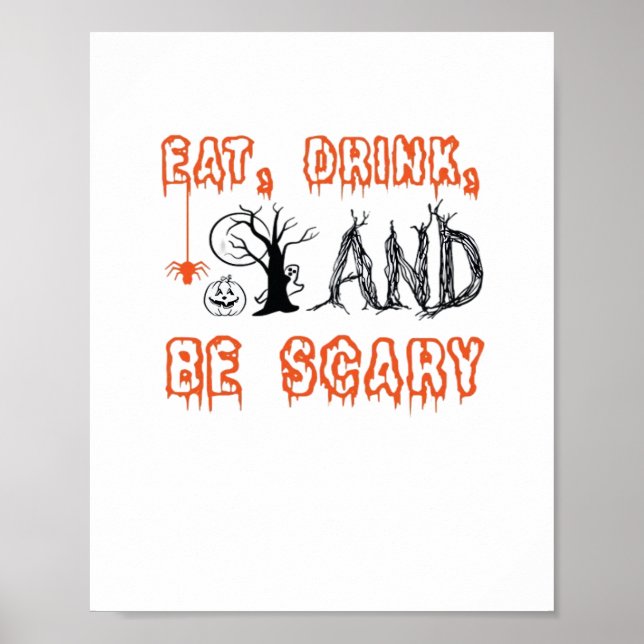 Affiche Eat Drink And Be Scary Minimal Quote (Devant)