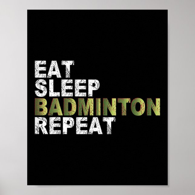 Affiche Eat Sleep Badminton Repeat  (Devant)