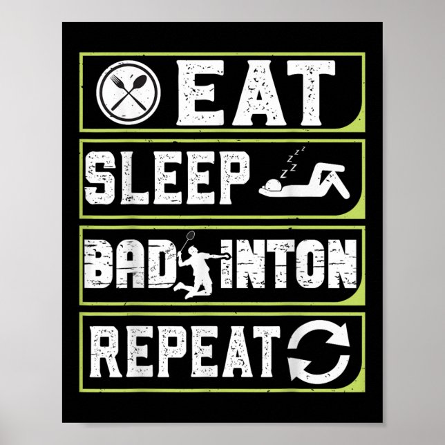 Affiche Eat Sleep Badminton Repeat Badminton Gifts For Men (Devant)