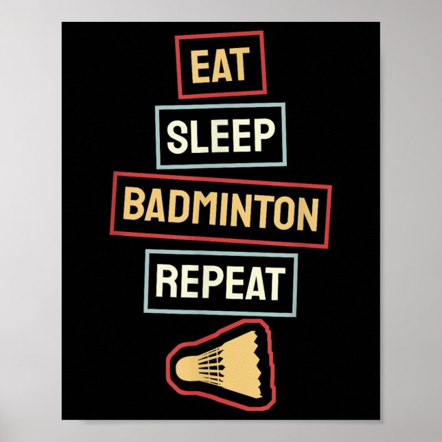 Affiche Eat Sleep Badminton Repeat Badminton Player Retro, (Devant)