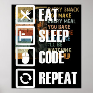 Affiche Eat Sleep Code Répétition Coding Programmer Ingéni