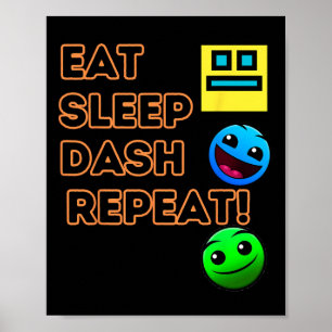 Affiche Eat Sleep Dash Répéter Video Game Géométrie Vidéo 