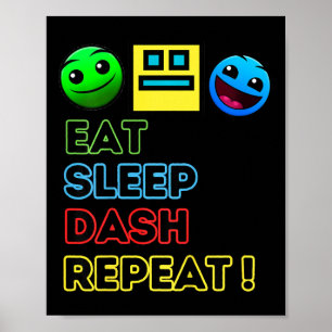Affiche Eat Sleep Dash Répéter Video Game Géométrie Vidéo 