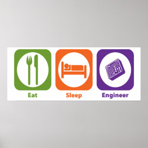 Affiche Eat Sleep Engineer