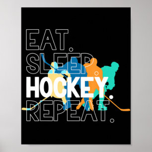Affiche Eat Sleep Hockey Repeat Ice Hockey