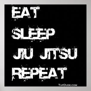 Affiche Eat Sleep Jiu Jitsu Répéter l'affiche