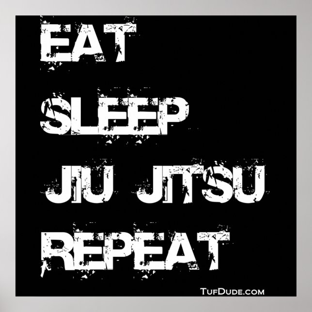 Affiche Eat Sleep Jiu Jitsu Répéter l'affiche (Devant)