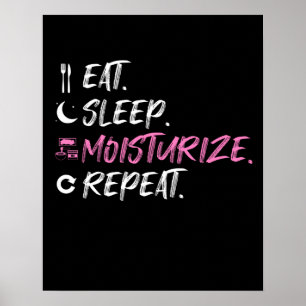 Affiche Eat Sleep Moisturize Skin Lover Esthetic