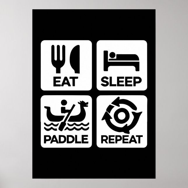 Affiche Eat Sleep Paddle Repeat - Dragon Boat Racing (Devant)