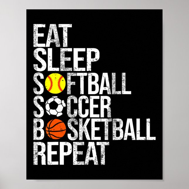 Affiche Eat Sleep Softll Soccer Sketll Repeat Funny Sport  (Devant)
