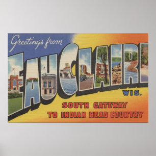 Affiche Eau Claire, Wisconsin - Scènes de grandes lettres