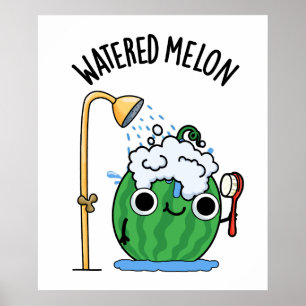 Affiche Eau Melon Funny Watermelon Pun