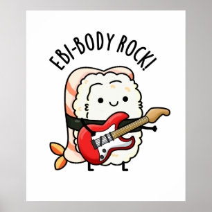 Affiche Ebi-body Rock drôle Rocker Sushi Pun
