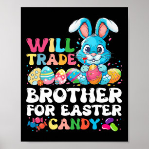 Affiche Échangerai frère contre œufs de bonbons de Pâques