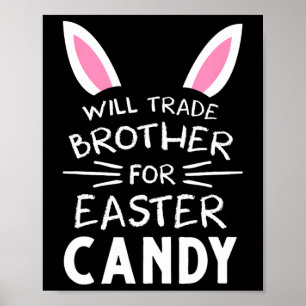 Affiche Échangerai mon frère contre des bonbons de Pâques 