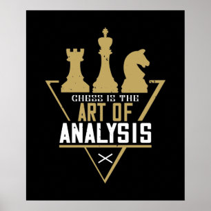 Affiche Échecs - Les échecs sont l'art de l'analyse