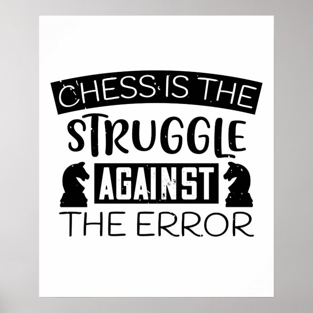 Affiche Échecs - Les échecs sont un combat contre l'erreur (Devant)