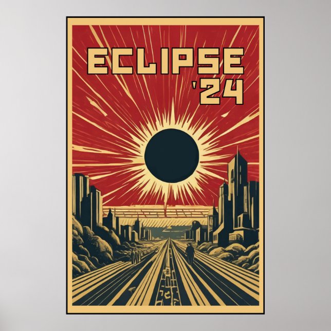 Affiche Eclipse '24 Propaganda City (Devant)