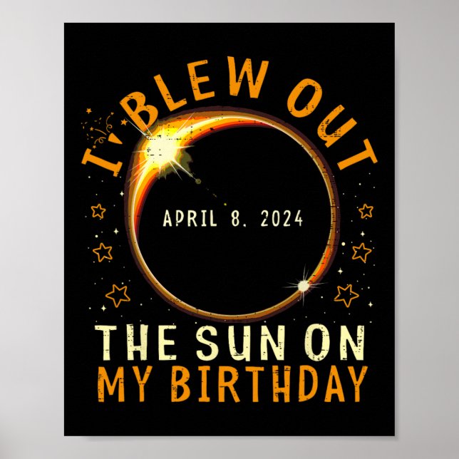 Affiche Eclipse Anniversaire J'Ai Éclaté Le Soleil À Mon A (Devant)