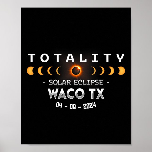 Affiche Éclipse solaire totale à Waco Tx 2024  (Devant)