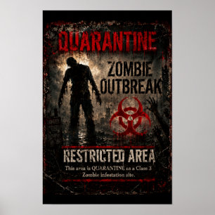Affiche Éclosion de zombies en quarantaine – Zone interdit
