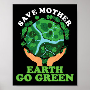 Affiche Écoécologique Stockage Mère Terre Go Gree