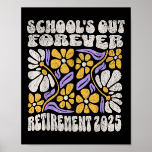 Affiche Écoles fermées pour toujours 2025 retraite enseign