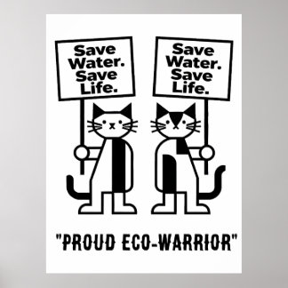 Affiche Économiser l'eau, sauver des vies, chat activiste