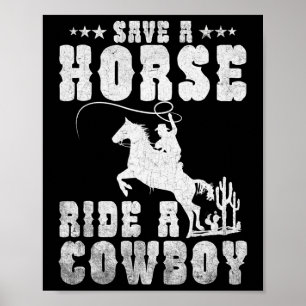 Affiche Économisez Une Promenade À Cheval Un Cowboy Drôle