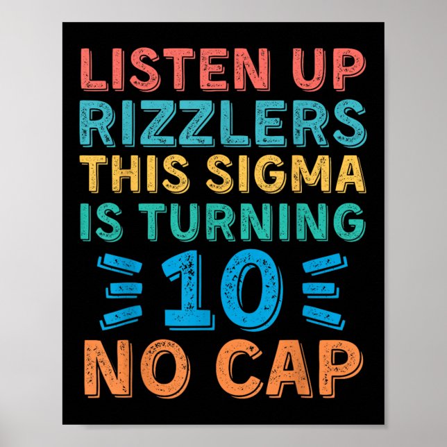Affiche Écouter Des Rizzlers Cette Sigma A 10 Pas De Casqu (Devant)