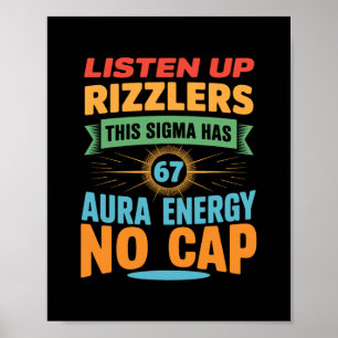 Affiche Écoutez bien les Rizzlers, ce Sigma a 67 Aura Éner