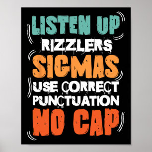 Affiche Écoutez bien les Rizzlers Sigmas utilisent la ponc