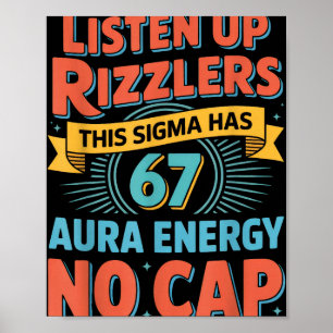 Affiche Écoutez bien, Rizzlers, ce Sigma a 67 Énergie d'Au