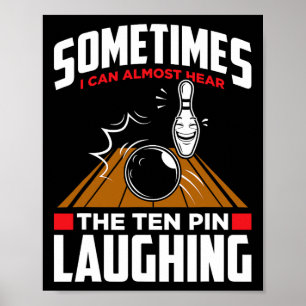 Affiche Écoutez Les Dix Épingles Rire - Drôle Bowler Et Bo