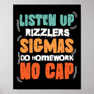 Affiche Écoutez les Rizzlers Sigmas Faire les Devoirs Drôl