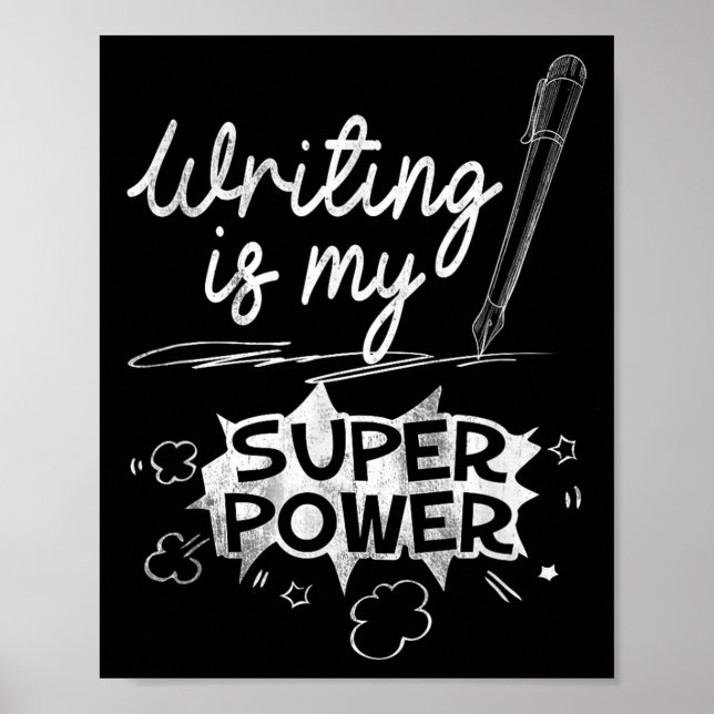Affiche Écrire Est Mon Superwer Superhero Écrivains Et Aus (Devant)