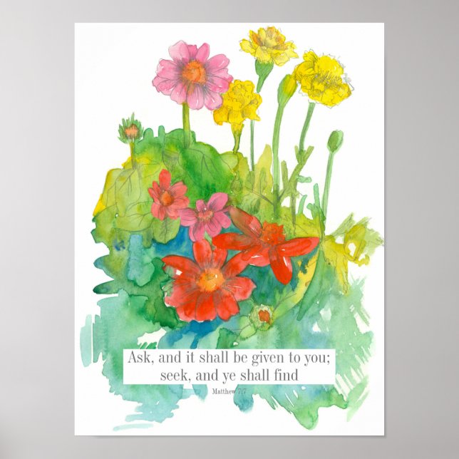 Affiche Écriture Matthieu 7:7 Bible Verse Zinnia Fleurs (Devant)