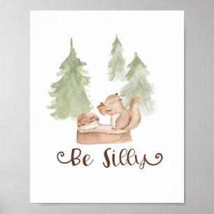 Affiche Écureuil à l'aquarelle Boisée Soyez Silly Nursery