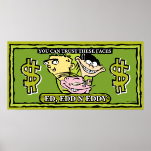 Affiche Ed, Edd, n Eddy Dollar Bill