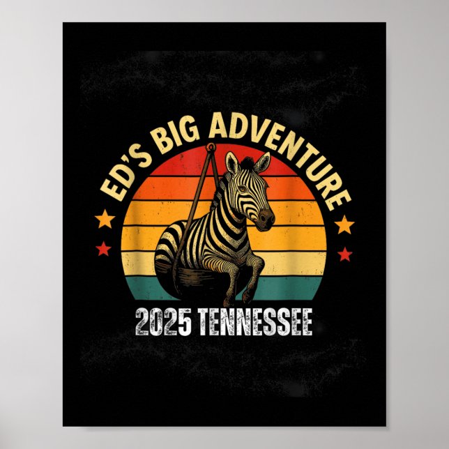 Affiche Eds Adventure, Ed The Zebra Tennessee 2025 (Devant)
