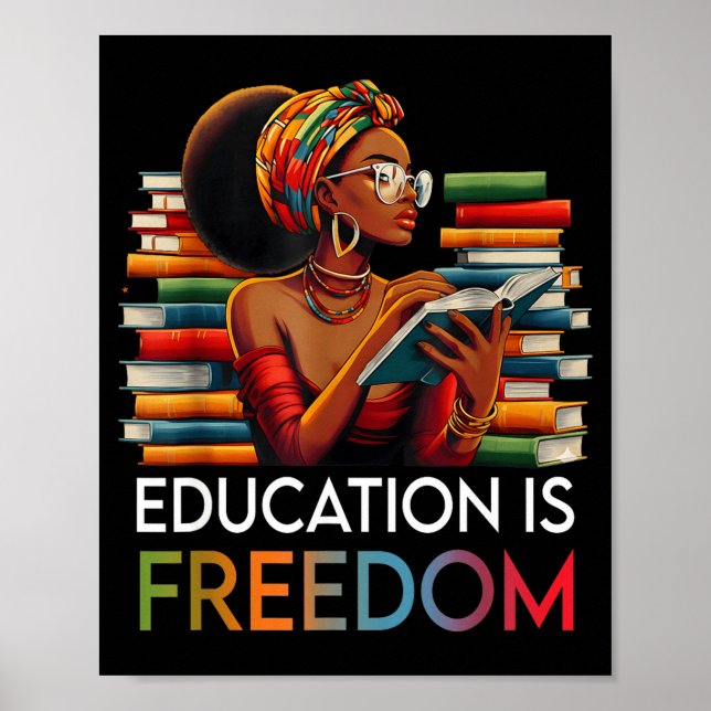 Affiche Education Is Dom Black Teacher Books Black History (Devant)
