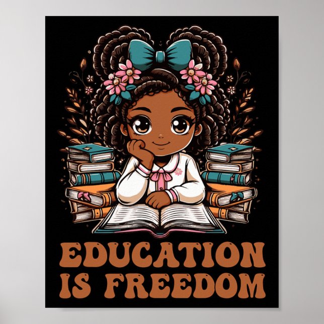 Affiche Education Is Freedom Book Reader Black History Mon (Devant)