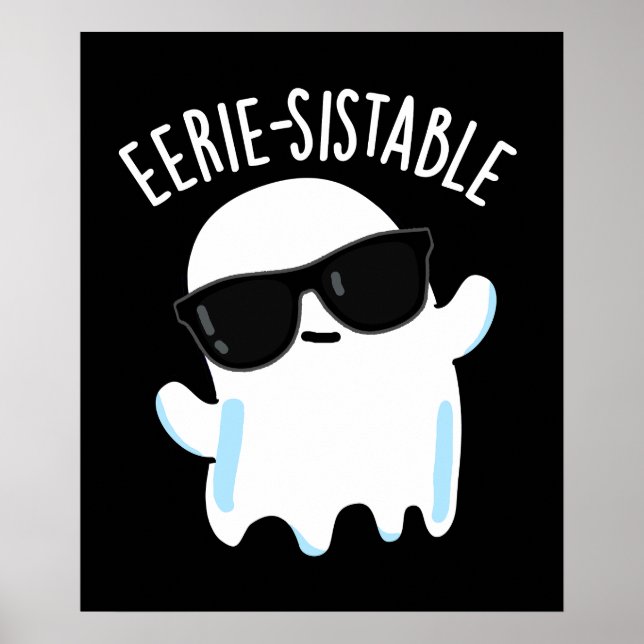 Affiche Eerie durable Funny Ghost Pun Dark BG (Devant)