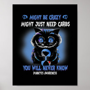 Affiche Éffrayant Cat pourrait être fou Blue Ribbon Diabèt