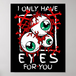 Affiche Effrayant Je N'Ai Que Des Yeux Pour Eyell Hallowee