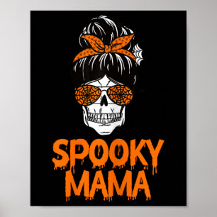 Affiche Éffrayant Mama Lazy Costume Halloween Crâne Messy 