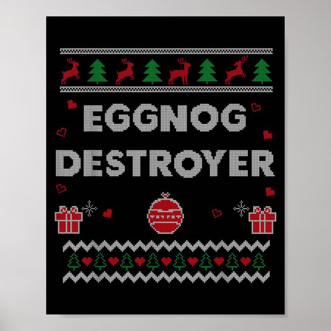 Affiche Eggnog Lover Funny Ugly Christmas Style Xmas Gift  (Devant)