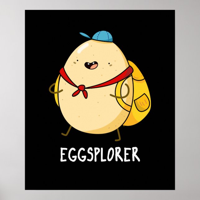 Affiche Eggsplorer Funny Oeuf Explorer Pun Dark BG (Devant)