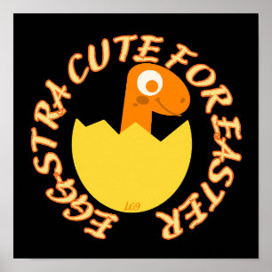 Affiche EGGSTRA CUTE POUR PÂQUES drôle cadeau de dino de P