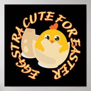 Affiche EGGSTRA CUTE POUR PÂQUES drôle petit cadeau pâques